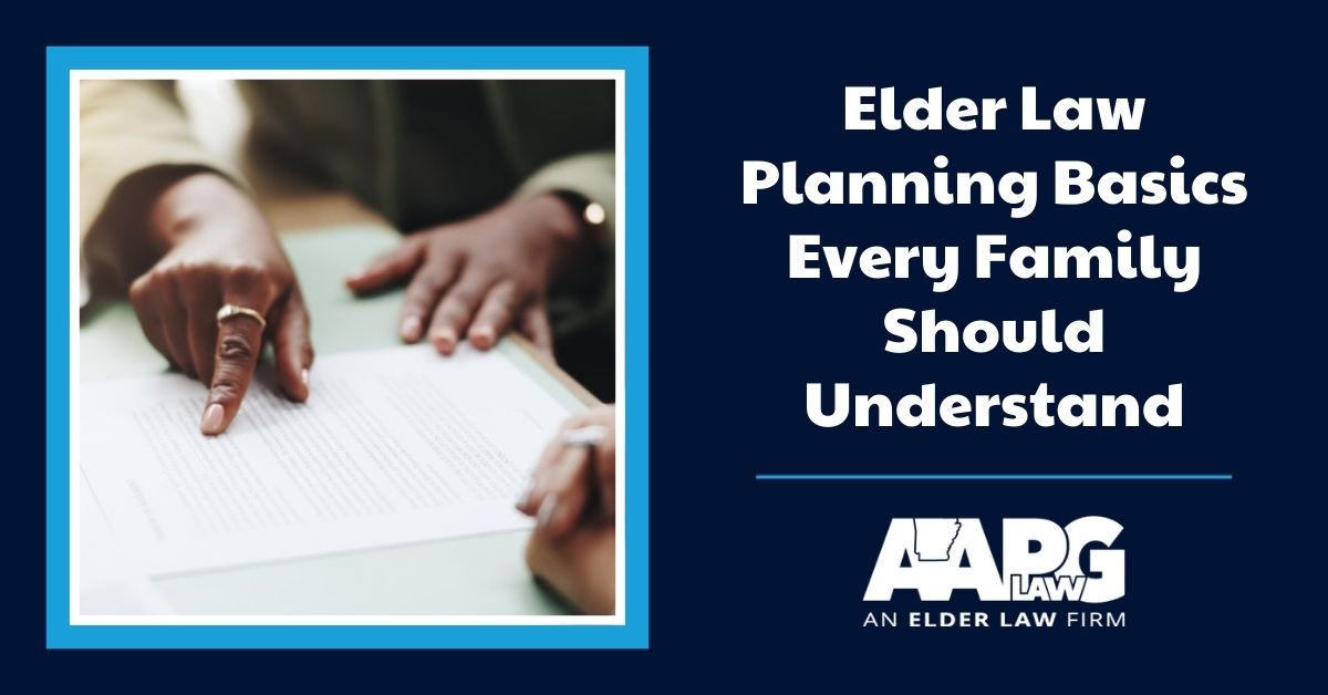 Elder Law Planning Basics Every Family Should Understand